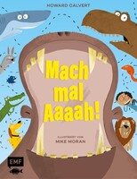 Mach mal Aaaah! Edition Michael Fischer Mach mal Aaaah!