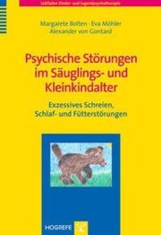 Psychische St&ouml;rungen im S&auml;uglings- und Kleinkindalter
