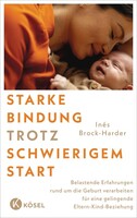 Kösel-Verlag Starke Bindung trotz schwierigem Start