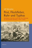 Wallstein Verlag GmbH Pest, Fleckfieber, Ruhr und Typhus