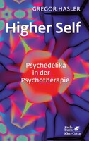 Klett-Cotta Verlag Higher Self - Psychedelika in der Psychotherapie