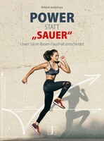 Jentschura Verlag Peter Power statt sauer