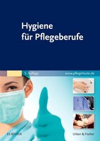 Urban & Fischer/Elsevier Hygiene für Pflegeberufe