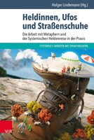 Vandenhoeck + Ruprecht Heldinnen, Ufos und Straßenschuhe
