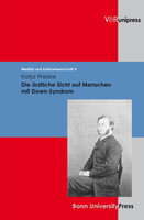 V & R Unipress GmbH Die ärztliche Sicht auf Menschen mit Down-Syndrom
