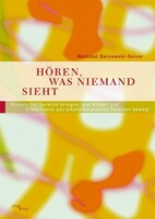Hören, was niemand sieht