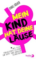Berlin Verlag Mein Kind hat deine Läuse