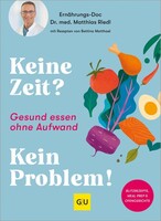 Graefe und Unzer Verlag Keine Zeit? Kein Problem!