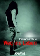 Edition Outbird Weg ins Leben