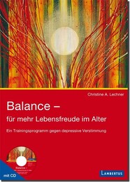 Balance - für mehr Lebensfreude im Alter (mit CD)