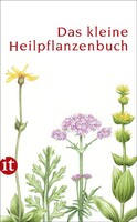 Insel Verlag GmbH Das kleine Heilpflanzenbuch