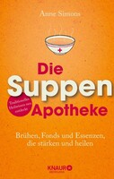 Knaur MensSana HC Die Suppen-Apotheke