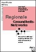 edition sigma Regionale Gesundheits-Netzwerke
