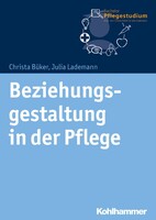Kohlhammer W. Beziehungsgestaltung in der Pflege