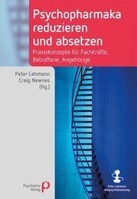 Psychiatrie-Verlag GmbH Psychopharmaka reduzieren und absetzen