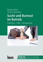 Huss-Medien GmbH Sucht und Burnout im Betrieb