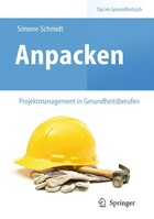 Anpacken - Projektmanagement in Gesundheitsberufen