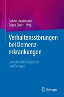 Springer-Verlag GmbH Verhaltensstörungen bei Demenzerkrankungen