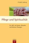 Pflege und Spiritualität