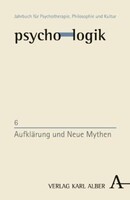 Alber Karl Aufklärung und Neue Mythen