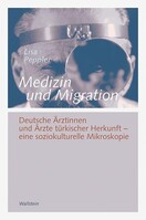 Wallstein Verlag GmbH Medizin und Migration