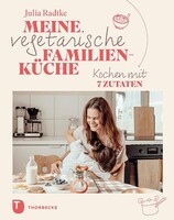 Thorbecke Jan Verlag Meine vegetarische Familienküche