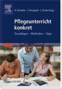 Pflegeunterricht konkret
