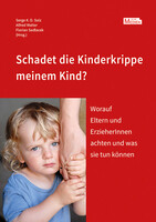 Schadet die Kinderkrippe meinem Kind?