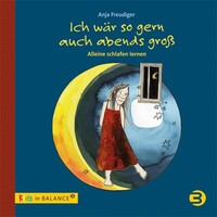 Balance buch + medien Ich wär so gern auch abends groß