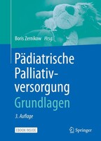 Springer-Verlag GmbH Palliativversorgung von Kindern, Jugendlichen und jungen Erwachsenen