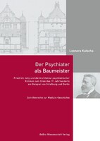 Bebra Verlag Der Psychiater als Baumeister