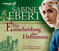 audio media GmbH Die Entscheidung der Hebamme