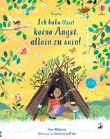 Usborne Verlag Ich habe (fast) keine Angst, allein zu sein!