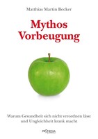 Promedia Verlagsges. Mbh Mythos Vorbeugung