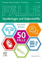 Urban & Fischer/Elsevier 50 Fälle Gynäkologie und Geburtshilfe