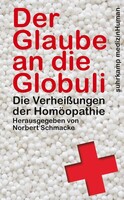 Suhrkamp Verlag Der Glaube an die Globuli