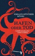 Klampen, Dietrich zu Hafen oder Tod