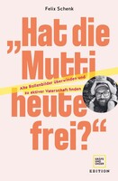 Gräfe und Unzer Edition "Hat die Mutti heute frei?"