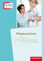 Westermann Schulbuch Pflege direkt 4. Pflegeassistenz. Schülerband