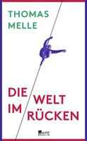 Rowohlt Berlin Die Welt im Rücken