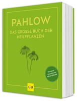 Das große Buch der Heilpflanzen