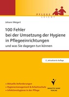 100 Fehler bei der Umsetzung der Hygiene in Pflegeeinrichtungen