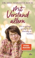 dtv Verlagsgesellschaft Mit Verstand altern