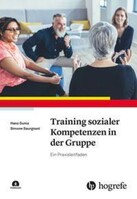 Hogrefe Verlag GmbH + Co. Training sozialer Kompetenzen in der Gruppe