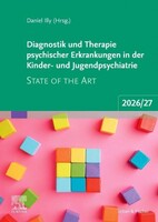 Urban & Fischer/Elsevier Diagnostik und Therapie psychischer Erkrankungen in der Kinder- und Jugendpsychiatrie