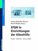 Kohlhammer W. EFQM in Einrichtungen der Altenhilfe