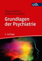 UTB GmbH Grundlagen der Psychiatrie