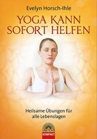 Via Nova, Verlag Yoga kann sofort helfen