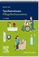 Urban & Fischer/Elsevier Taschenwissen Pflegefachassistenz