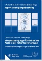 Deutscher Aerzte Verlag Perspektiven junger Ärztinnen und Ärzte in der Patientenversorgung